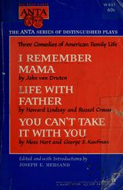 Front cover of Three Comedies of American Family Life by Joseph E. Mersand