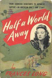 Cover of Half a World Away by Frances Long
