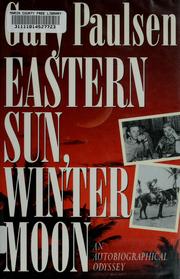 Cover of Eastern Sun, Winter Moon by Gary Paulsen