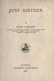 Front cover of Just sixteen by Susan Coolidge