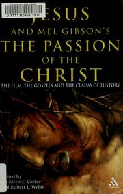 Front cover of Jesus and Mel Gibson's The passion of the Christ by Kathleen E. Corley