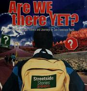 Front cover of Are we there yet? by Family Storytelling Exchange