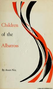 Front cover of Children of the Albatross by Anaïs Nin