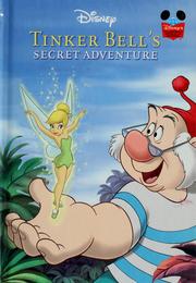 Front cover of Tinker Bell's Secret Adventure by Disney's Wonderful World of Reading