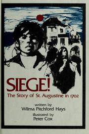 Cover of Siege! by Wilma Pitchford Hays