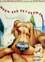 Front cover of When the fly flew in... by Lisa Westberg Peters