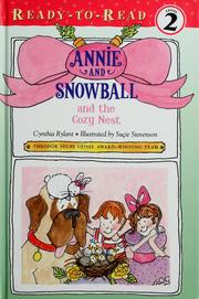 Front cover of Annie and Snowball and the cozy nest by Cynthia Rylant