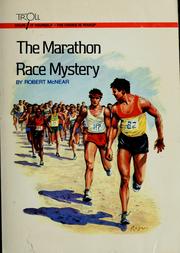 Front cover of The marathon race mystery by Robert McNear