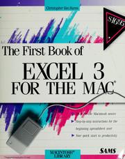Front cover of The first book of Excel 3 for the Mac by Chris Van Buren