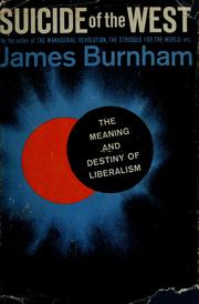Front cover of Suicide of the West by James Burnham