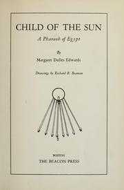 Front cover of Child of the sun by Margaret Dulles Edwards