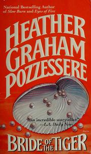 Front cover of Bride Of The Tiger by Heather Graham