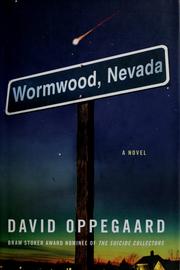 Cover of Wormwood, Nevada by David Oppegaard