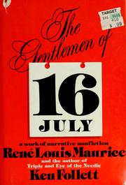 Front cover of The gentlemen of 16 July by René Louis Maurice