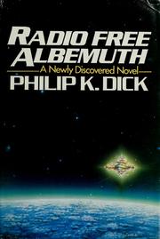 Cover of Radio Free Albemuth by Philip K. Dick