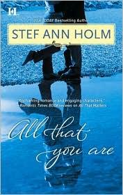 Front cover of All that you are by Stef Ann Holm