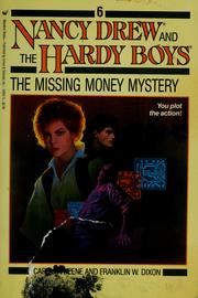 Front cover of The Missing Money Mystery by Carolyn Keene