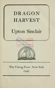 Cover of Dragon harvest by Upton Sinclair