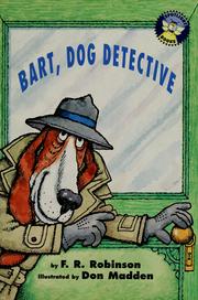 Front cover of Bart, dog detective by F. R. Robinson