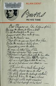Cover of Burns in his time by Alan Dent
