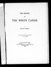 Front cover of The legend of the white canoe by William Trumbull