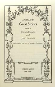 Front cover of A world of great stories by Edited by Hiram Haydn and John Cournos