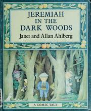 Front cover of Jeremiah in the dark woods by Janet Ahlberg