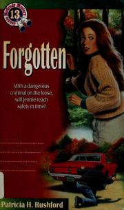 Cover of Forgotten by Patricia H. Rushford