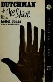 Front cover of Dutchman and The slave, two plays by Amiri Baraka