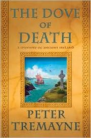 Front cover of The Dove of Death by Peter Berresford Ellis
