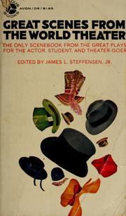 Cover of Great scenes from the world theater by James L. Steffensen