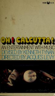 Cover of Oh! Calcutta! by Kenneth Tynan