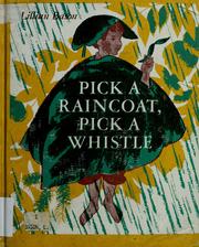 Front cover of Pick a raincoat, pick a whistle by Lillian Bason