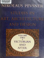 Front cover of Studies in art, architecture and design by Nikolaus Pevsner