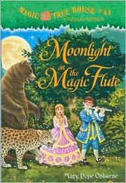 Cover of Moonlight on the magic flute by Mary Pope Osborne