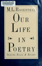 Front cover of Our life in poetry by M. L. Rosenthal
