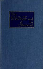 Cover of The savage and the innocent by David Maybury-Lewis