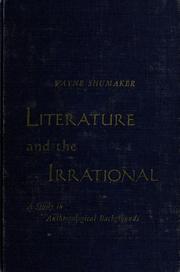 Front cover of Literature and the irrational by Wayne Shumaker