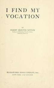 Cover of I find my vocation by Kitson, Harry Dexter.