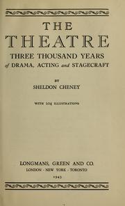 Cover of The theatre by Cheney, Sheldon