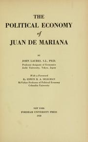 Front cover of The political economy of Juan de Mariana by John Laures