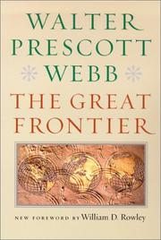 Front cover of The Great Frontier by Walter Prescott Webb