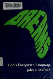 Front cover of Dreams; God's forgotten language by John A. Sanford