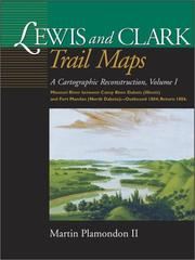 Front cover of Lewis and Clark Trail Maps by Martin Plamondon