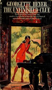 Cover of The Unfinished Clue by Georgette Heyer