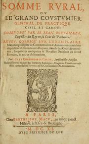 Cover of Somme rural, ou, Le grand coustumier general de practique civil et canon by Jean Boutillier