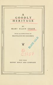 Cover of A goodly heritage by Mary Ellen Chase
