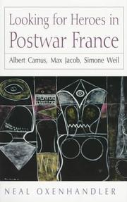 Front cover of Looking for Heroes in Postwar France by Neal Oxenhandler