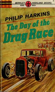 Front cover of Day of the Drag Race by Philip Harkins