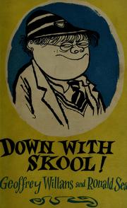 Cover of Down with skool! by Geoffrey Willans